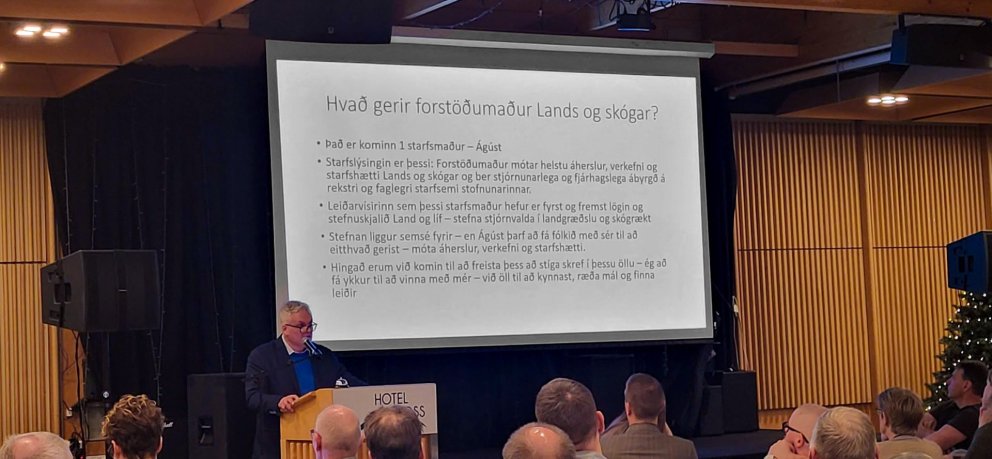 Ágúst Sigurðsson, forstöðumaður Lands og skógar, lýsir hlutverki forstöðumanns á fyrri degi tveggja …