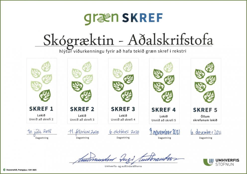 Allar starfstöðvar Skógræktarinnar hafa nú tekið fimm græn skref og hljóta viðurkenningarskjal. Hér …