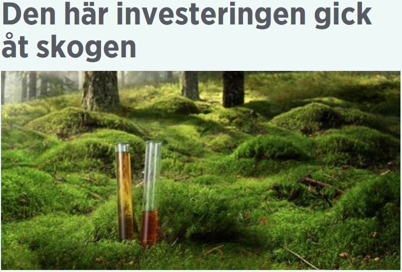 Í fyrirsögn á vef Preem er orðaleikur með fjárfestingu sem fór í skóginn en „gå åt skogen“ þýðir á s…