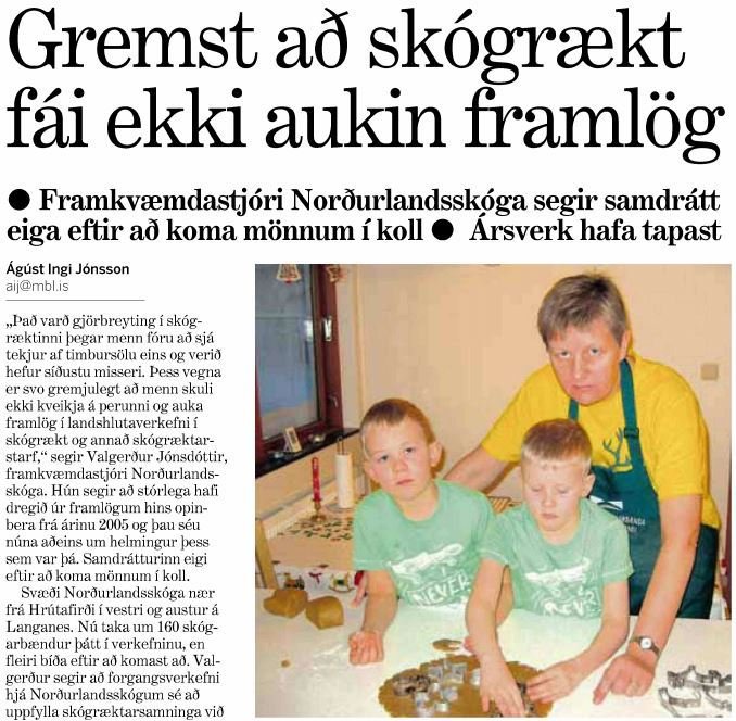 Gremst að skógrækt skuli ekki fá aukin framlög