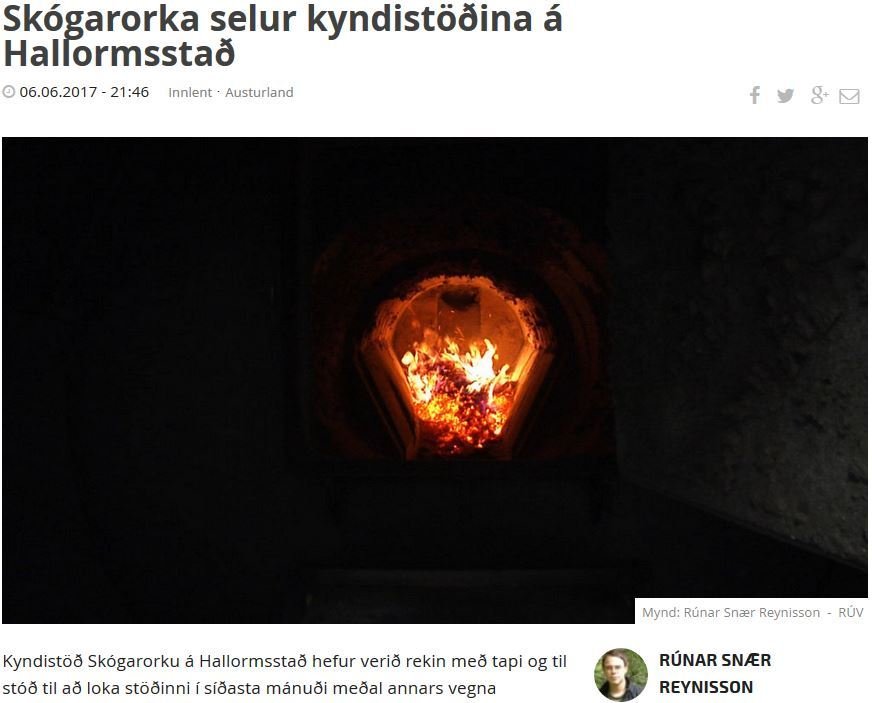Skógarorka selur kyndistöðina á Hallormsstað