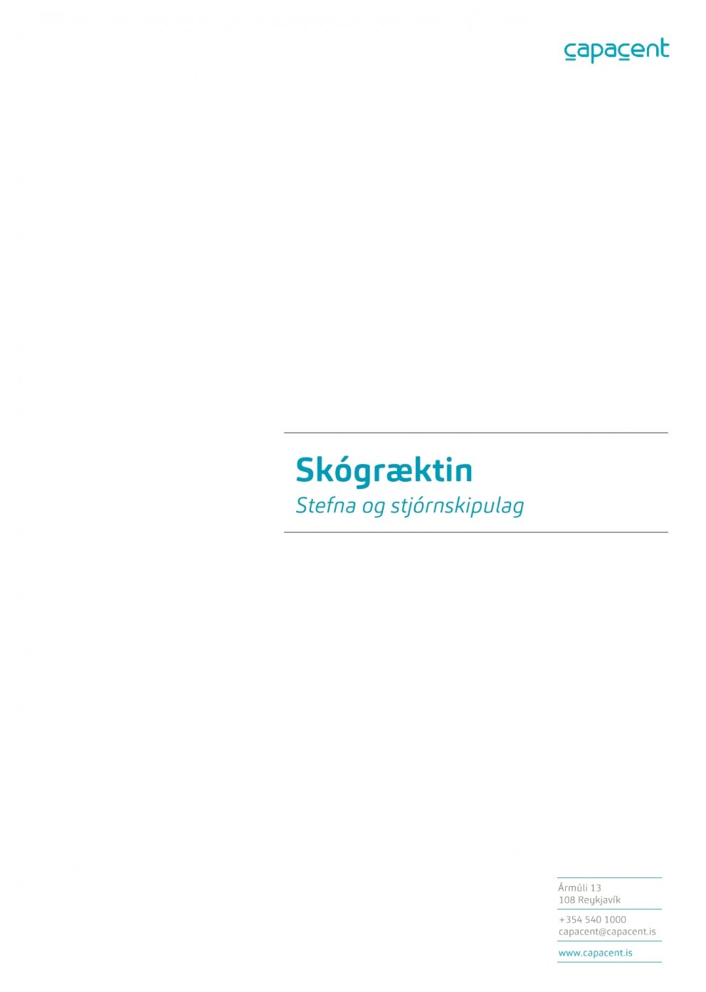 Tillögur að stjórnskipulagi Skógræktarinnar kynntar ráðherra